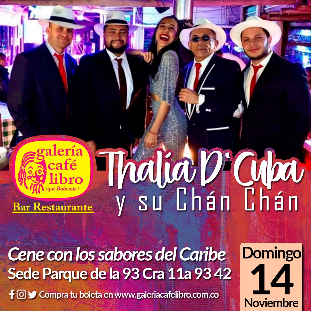 Imagen promoción THALIA D' CUBA Y SU CHÁN CHÁN