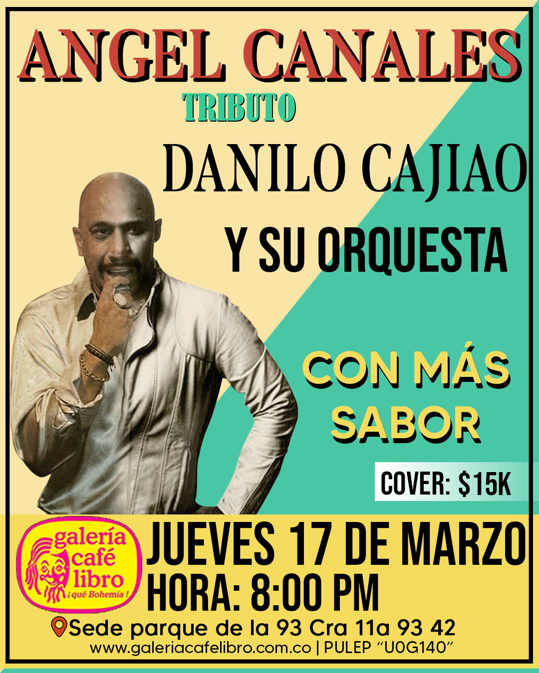 Imagen promoción Ángel Canales Tributo con Danilo Cajiao