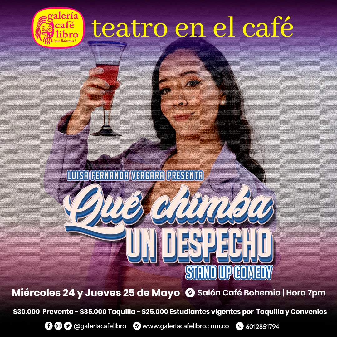 Imagen promoción TEATRO EN EL CAFÉ PRESENTA: "QUÉ CHIMBA UN DESPECHO"