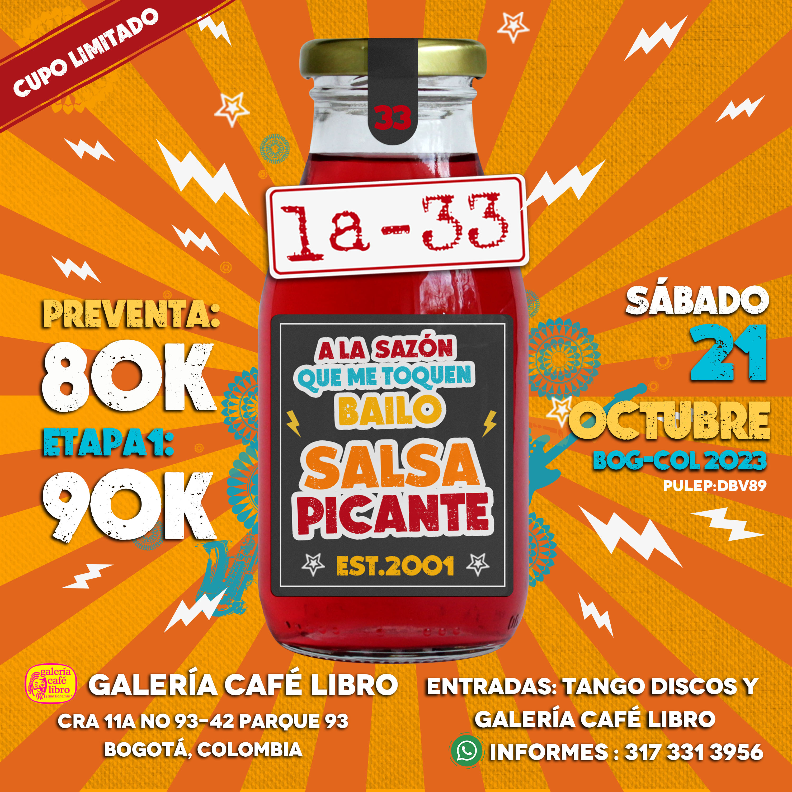 Imagen promoción LA-33 Sábado 21 de octubre