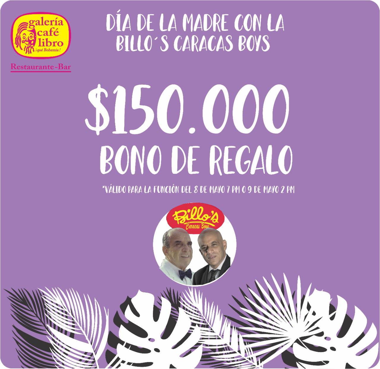 Imagen promoción Bono regalo La Billos Caracas boys