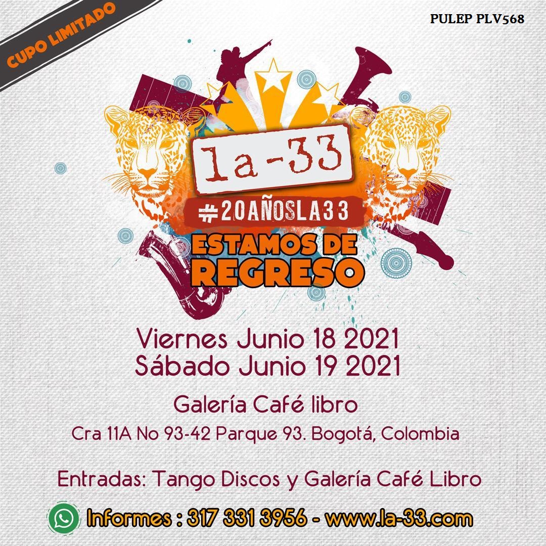 Imagen promoción LA 33 VIERNES 18 DE JUNIO DE 2021