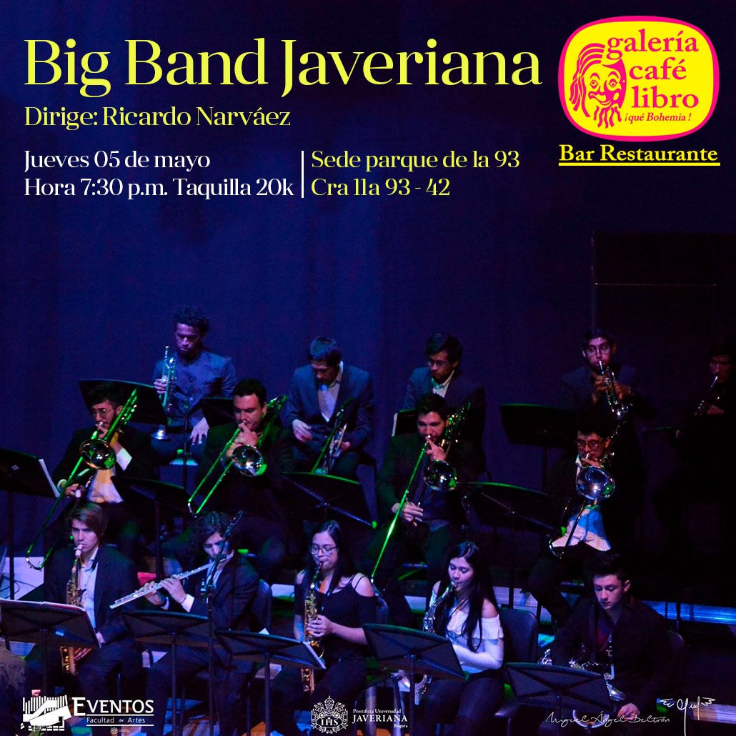 Imagen promoción Big Band Javeriana dirige: Ricardo Narvaez