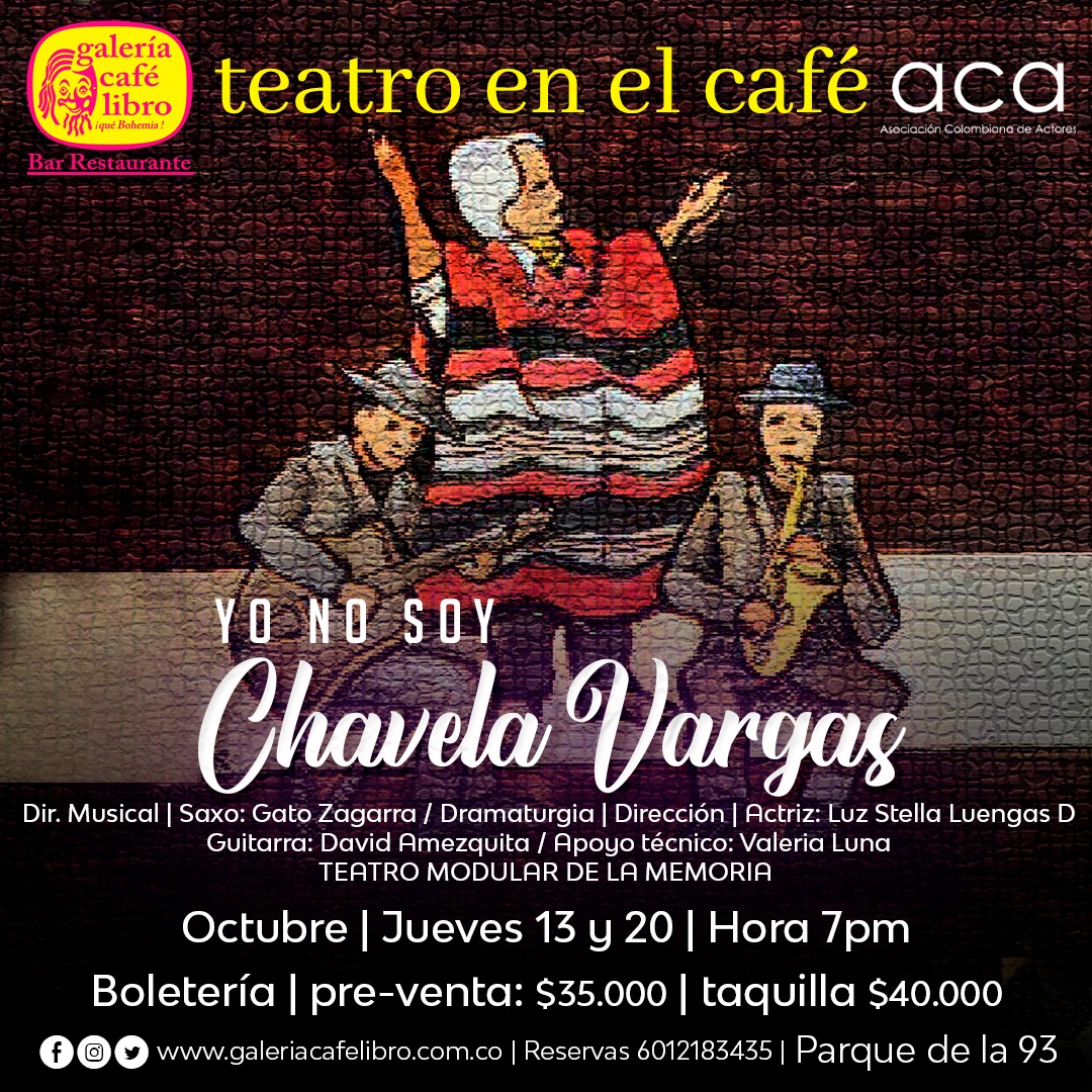 Imagen promoción TEATRO EN EL CAFÉ PRESENTA: YO NO SOY CHAVELA VARGAS