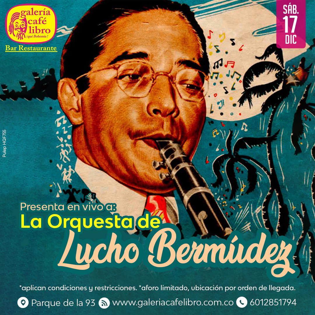 Imagen promoción LA ORQUESTA DE LUCHO BERMÚDEZ