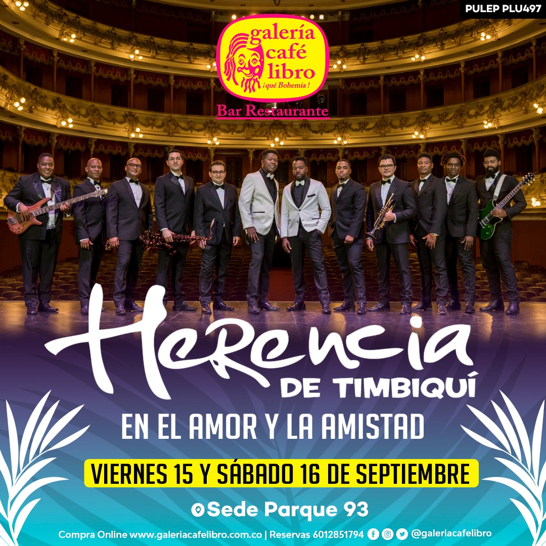 Imagen promoción Viernes 15 de Septiembre                                                   "Herencia de Timbiquí"