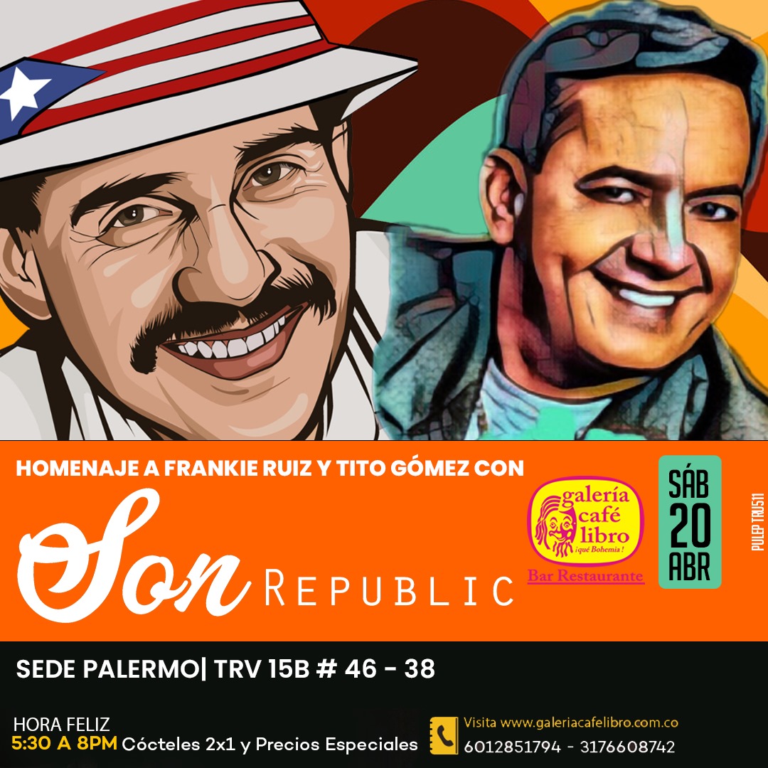 Imagen promoción Son Republic "Homenaje a Frankie Ruiz y Tito Gomez"