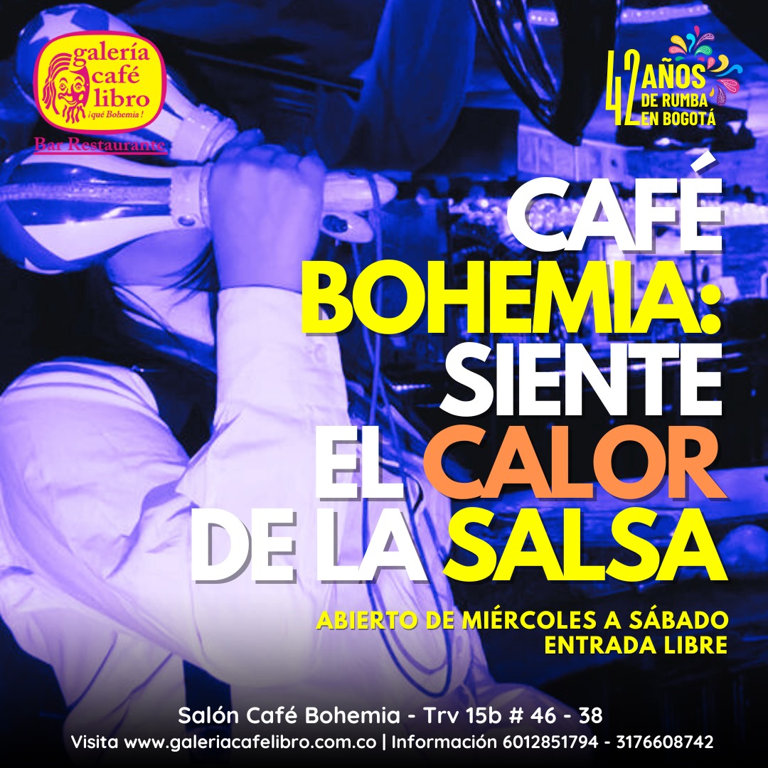 Imagen promoción Café Bohemia: Siente el calor de la salsa