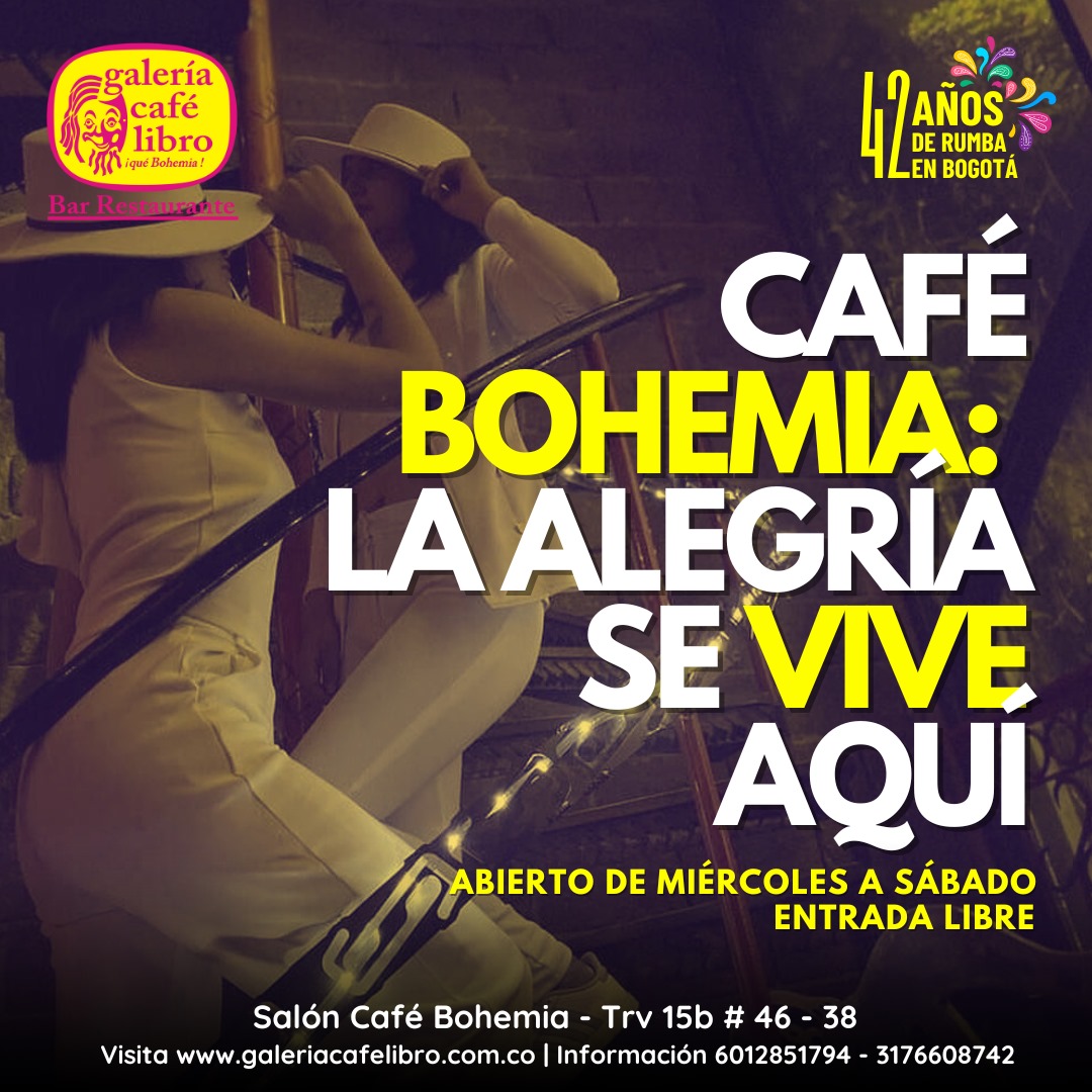 Imagen promoción Café Bohemia: La alegría se vive aquí