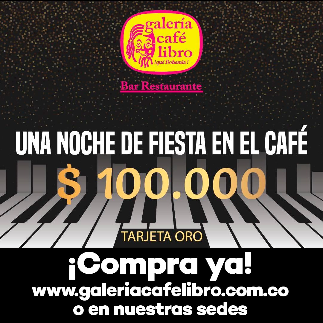 Noticias - Galería Café Libro Regala una noche de fiesta en el café por valor de $100.000
