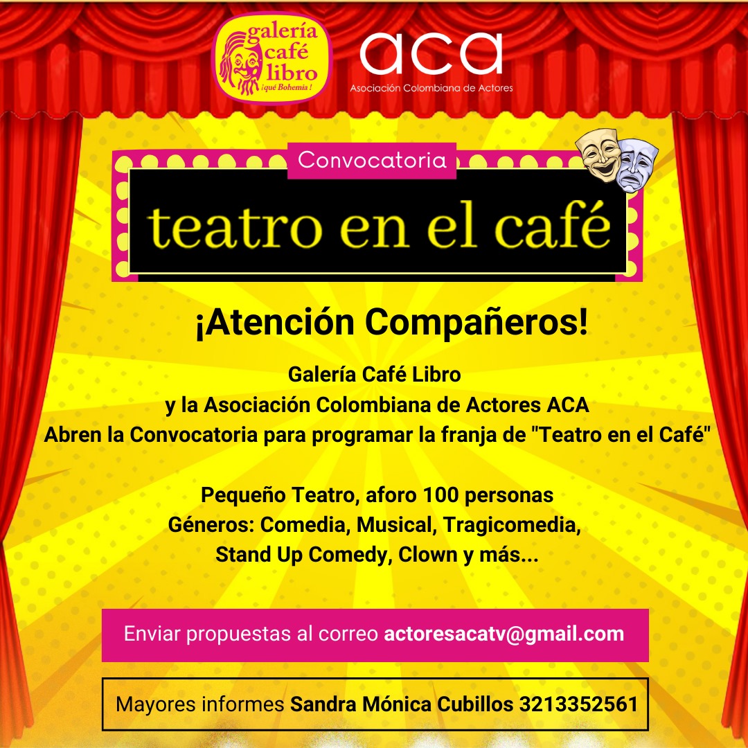 Noticias - Galería Café Libro Convocatoria "Teatro en el café"