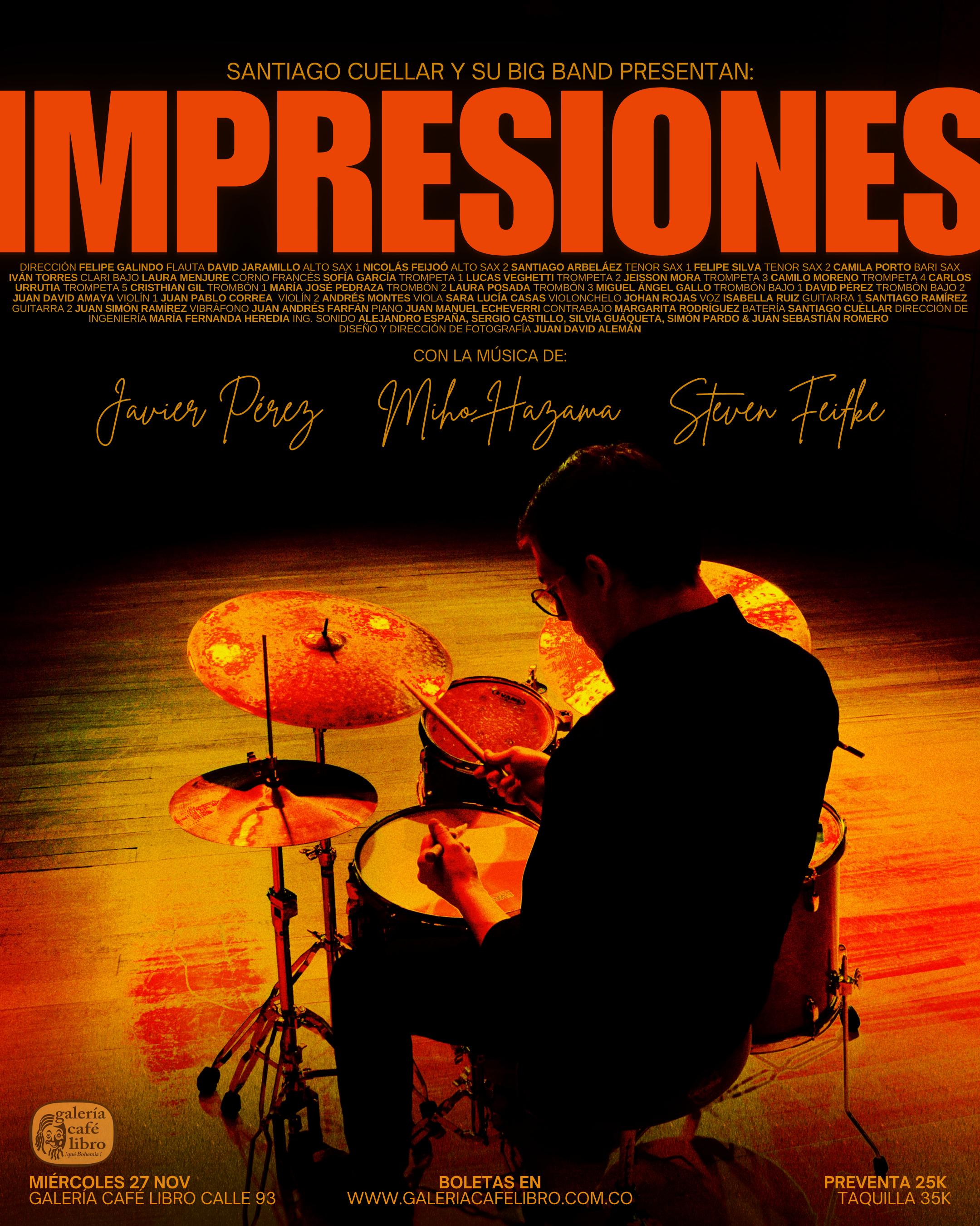 Imagen promoción Santiago Cuellar y su Big Band presentan: Impresiones