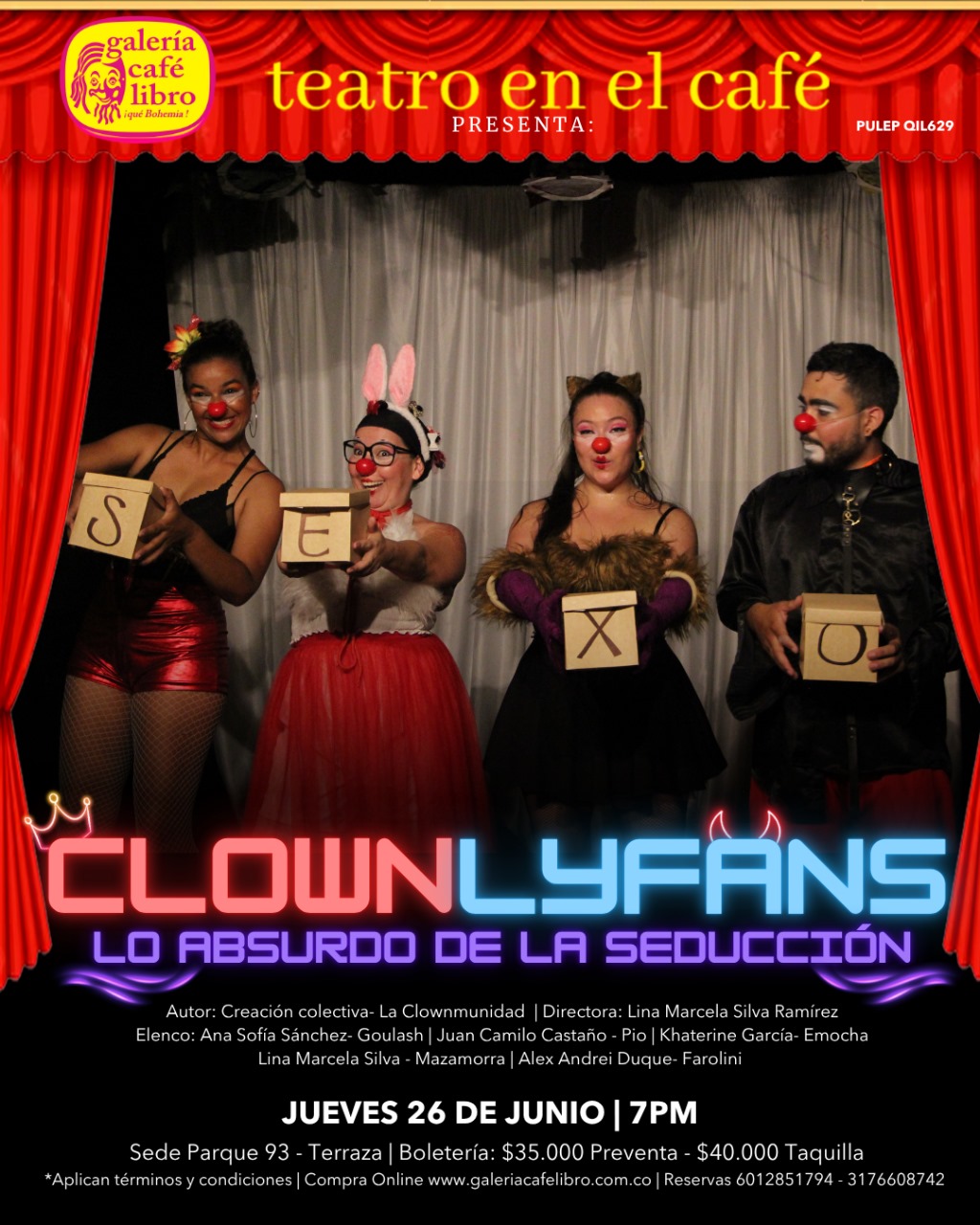 Teatro - Galería Café Libro Clownlyfans LO ABSURDO DE LA SEDUCCIÓN