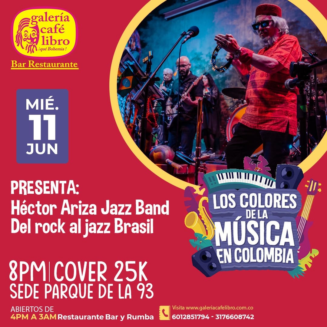 Programación Eventos - Galería Café Libro Hector Ariza Jazz Band Del Rock al Jazz Brasil