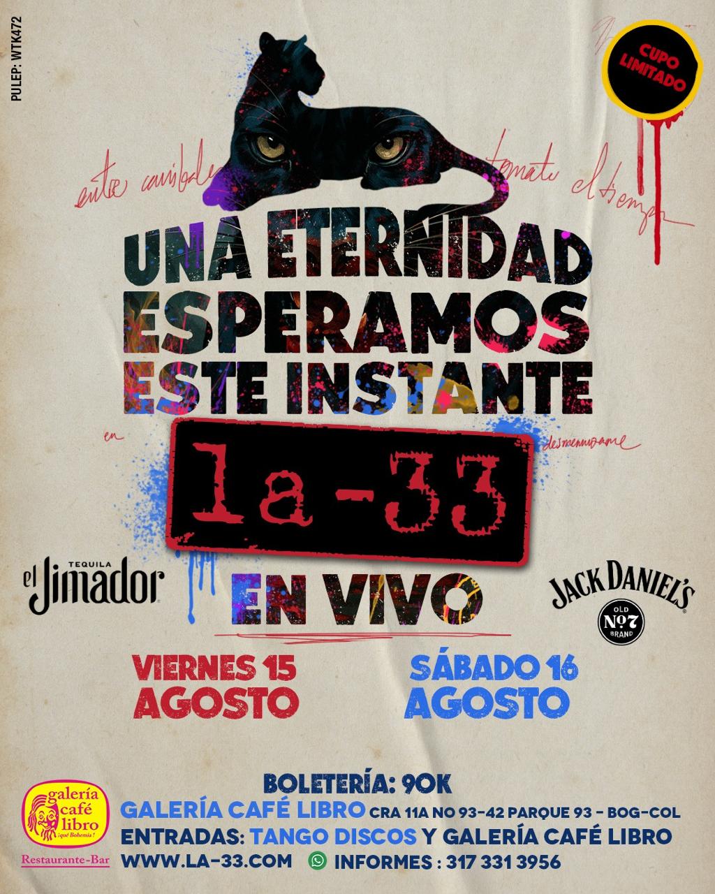 Imagen promoción La 33 Viernes 15 de Agosto
