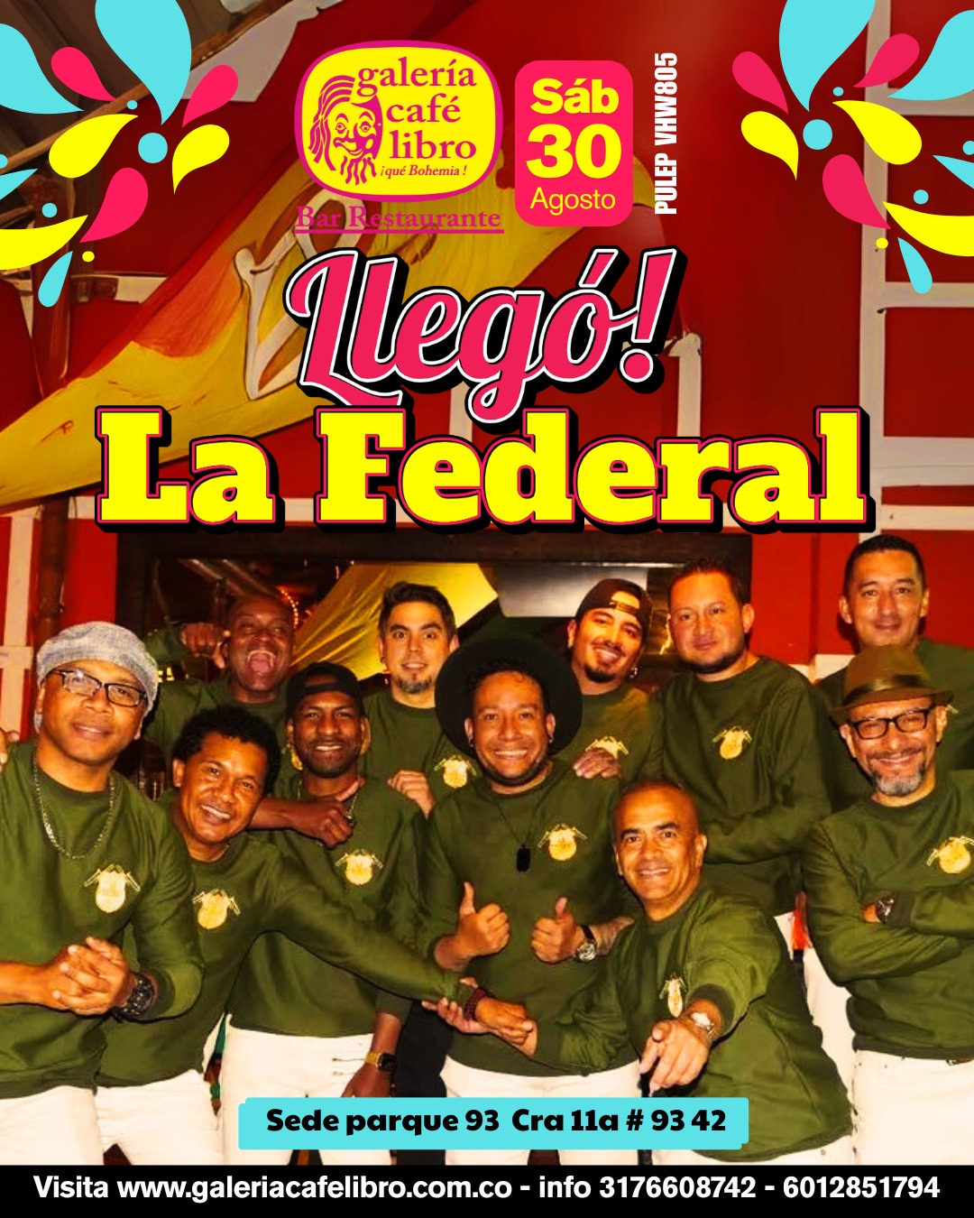 Imagen promoción LLegó La Federal