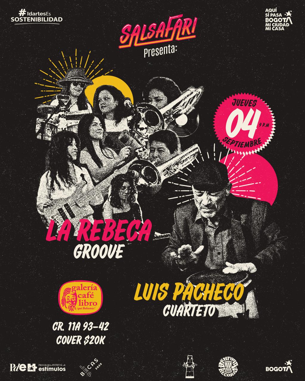 Imagen promoción SalsaFari presenta: La Rebeca Groove y Luis Pacheco cuarteto