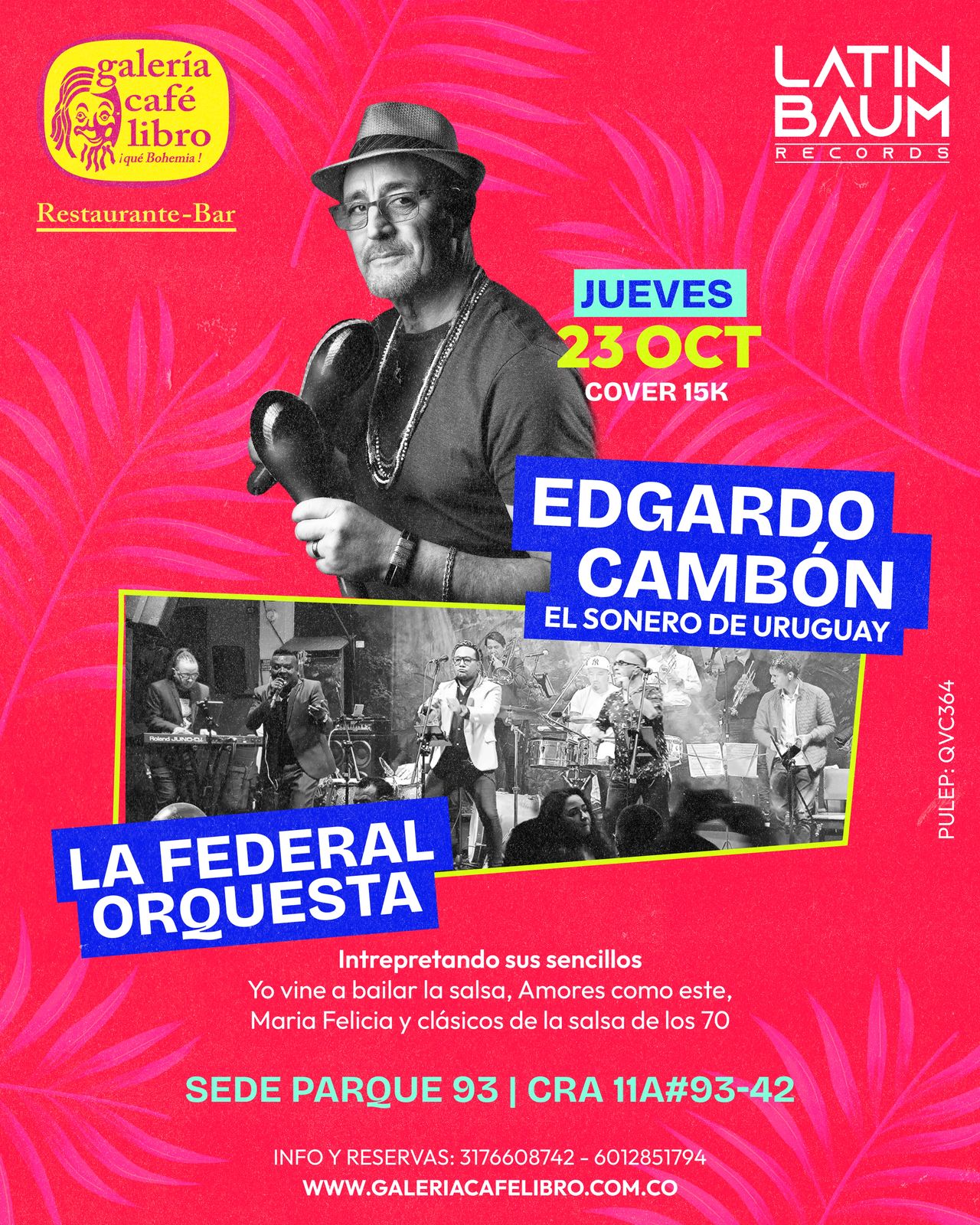 Evento - Galería Café Libro - Programación Edgardo Cambón y la Federal Orquesta