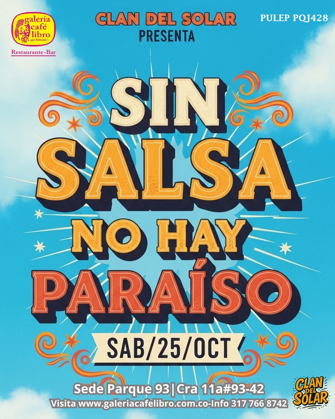 Imagen promoción El Clan del Solar "Sin Salsa No Hay Paraíso"