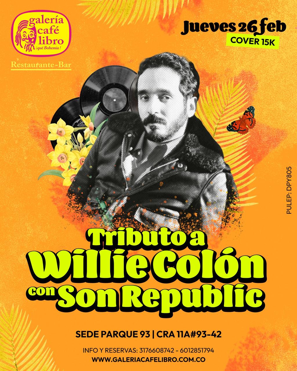 Imagen promoción Tributo a Willie Colón con Son Republic