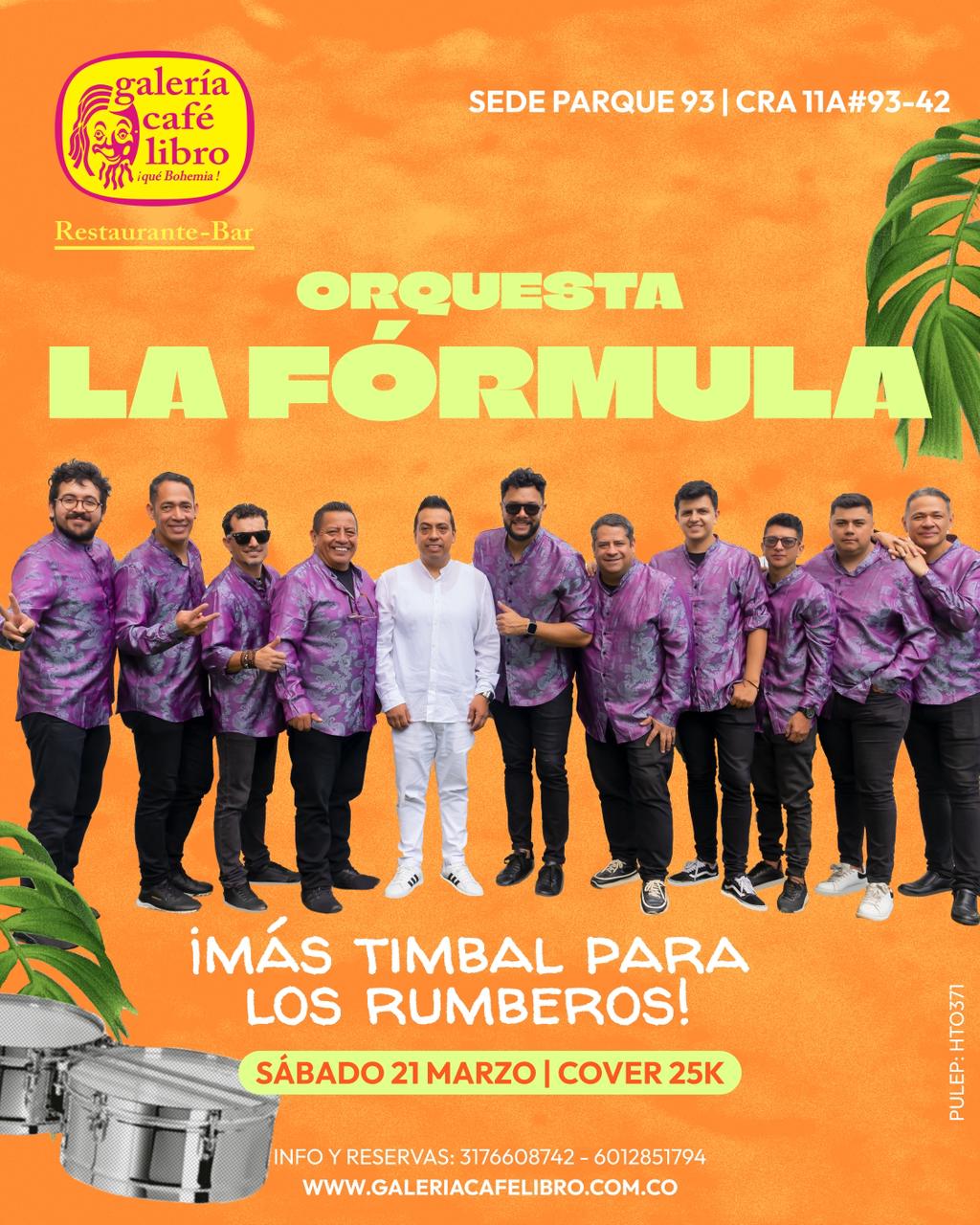 Evento - Galería Café Libro - Programación Orquesta La Fórmula Mas Timbal para los Rumberos
