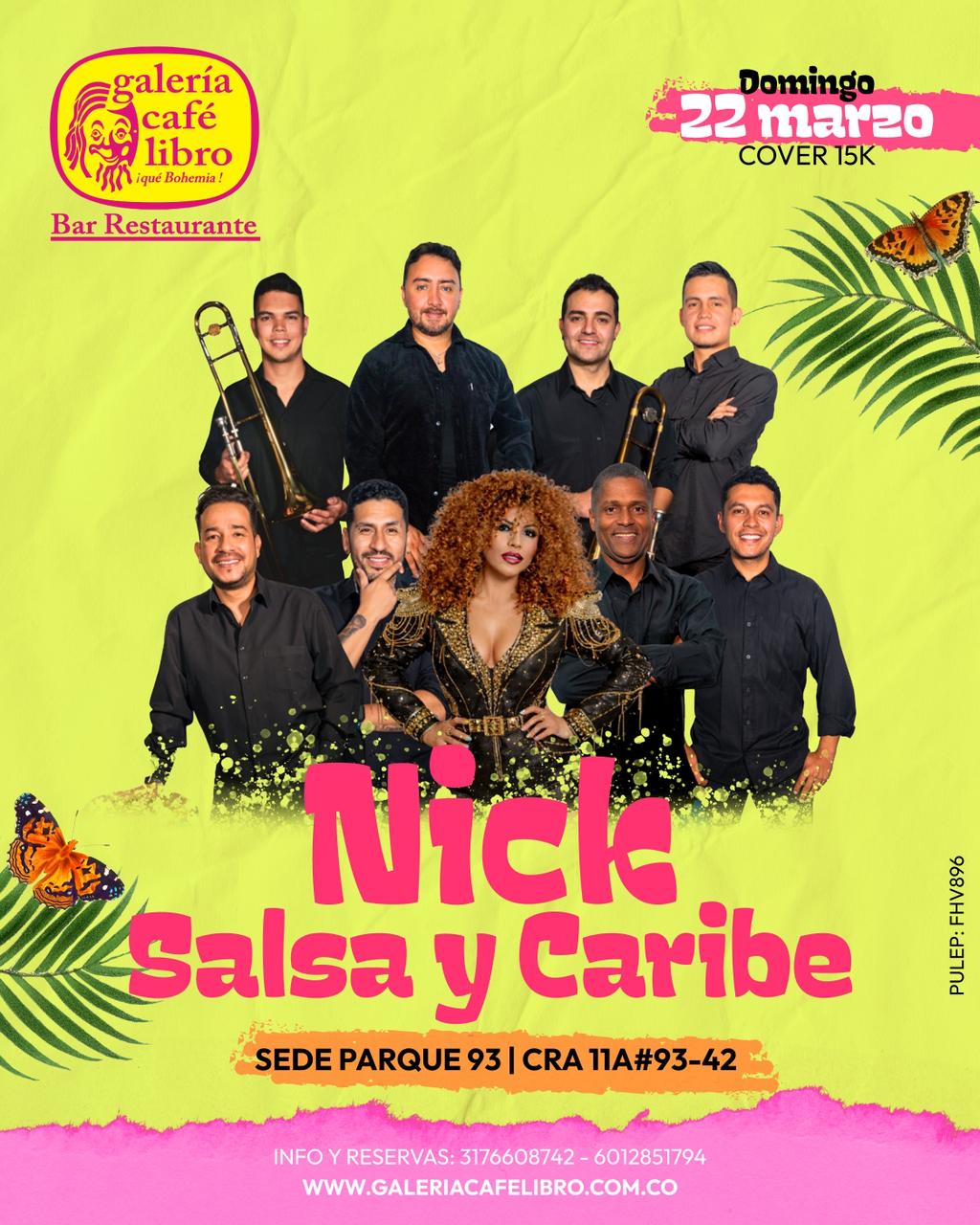 Evento - Galería Café Libro - Programación Nick Salsa y Caribe