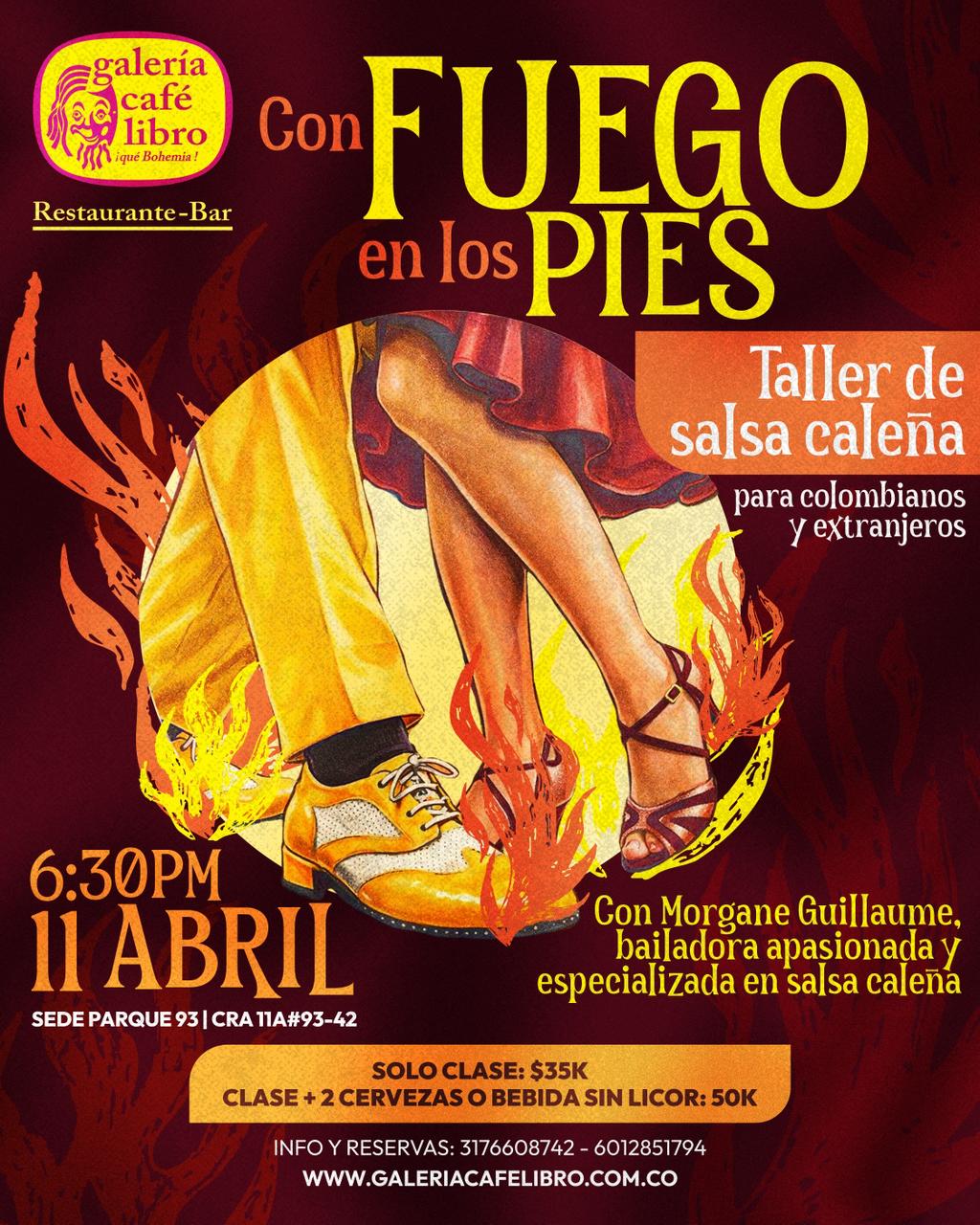 Programación Eventos - Galería Café Libro CON FUEGO EN LOS PIES  Taller de salsa caleña