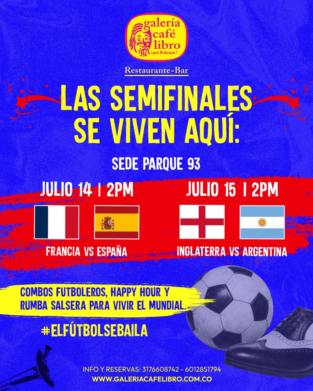 Evento - Galería Café Libro - Programación Las semifinales se viven aquí: Hoy  Inglaterra VS Argentina