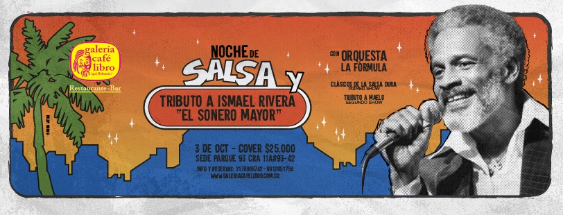 Galería Café Libro - Banner Salsa y tributo a Ismael Rivera el sonero mayor con la Orquesta La Formula